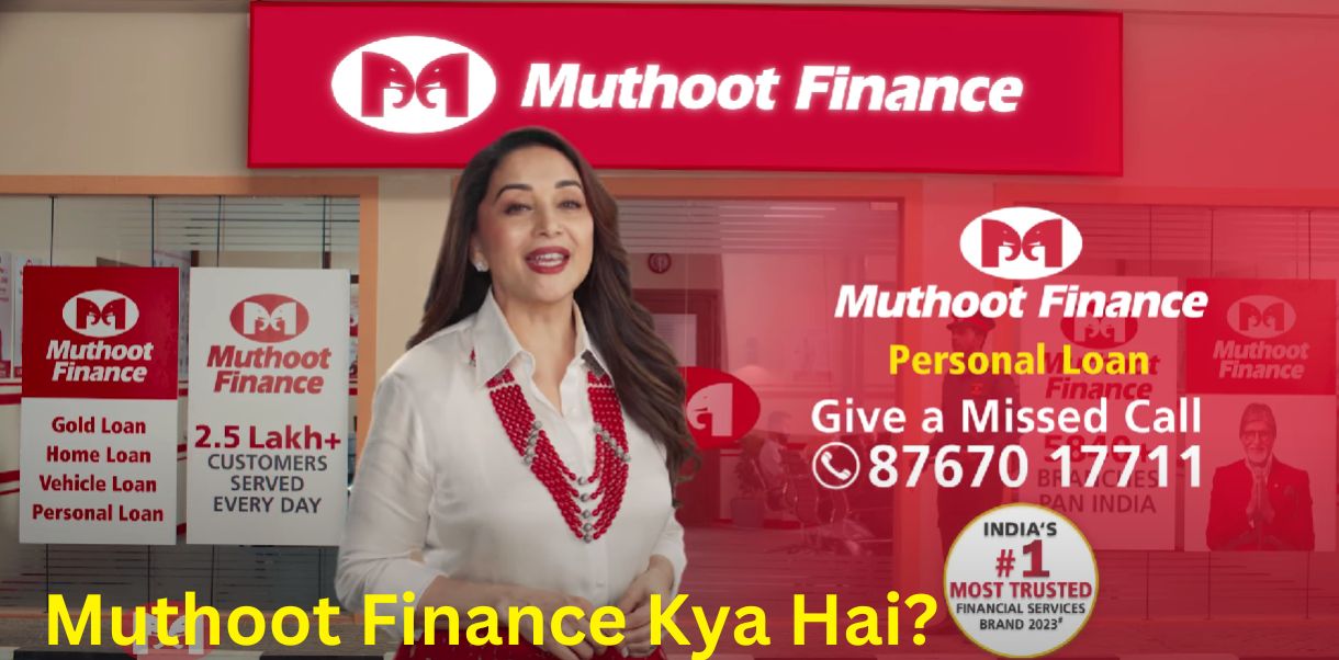 muthoot finance kya hai